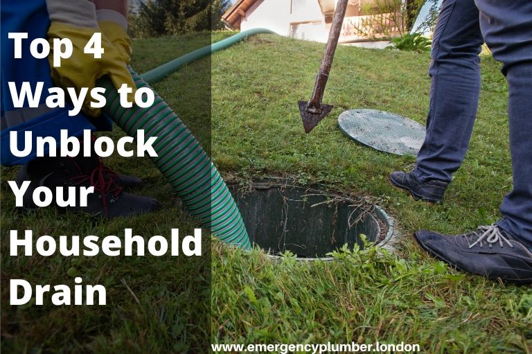 Top 4 Ways to Unblock Your Household Drain